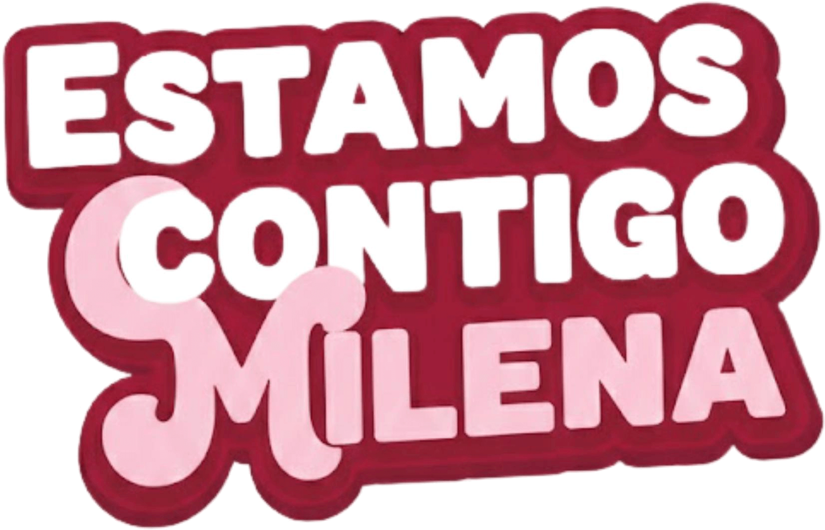 Estamos contigo Milena